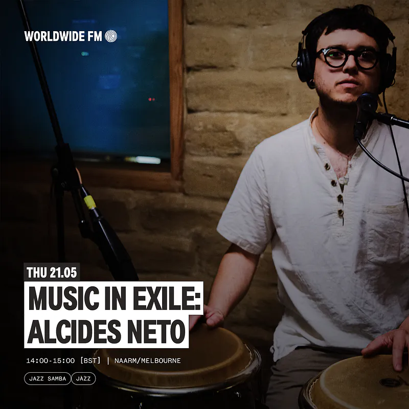 Radio show artwork: Worldwide FM: Alcides Neto
