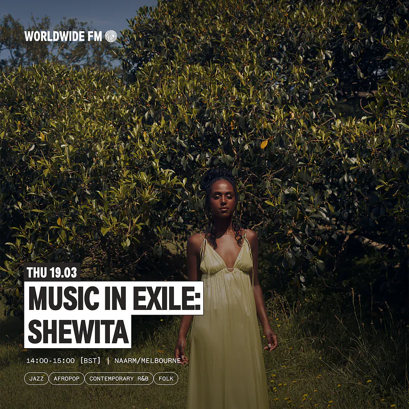 Radio show artwork: Worldwide FM: Shewita